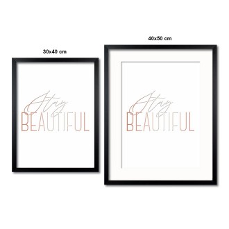 Stay beautiful 3D Ružový metalický Plagát